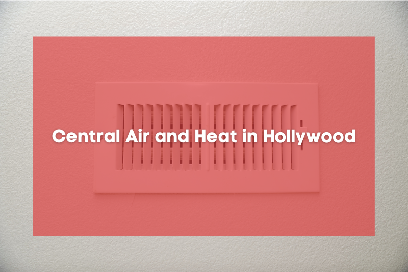 central air and heat in Hollywood